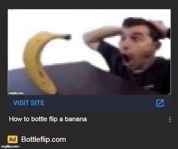 How to bottle flip a banana; Bottleflip.com | made w/ Imgflip meme maker