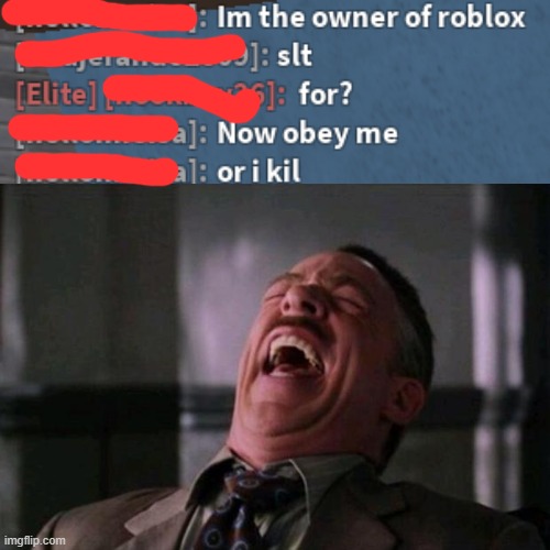 haha | image tagged in spider man boss,lol,owner of roblox | made w/ Imgflip meme maker