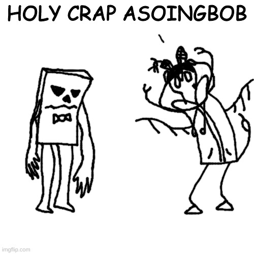 Idiot meets SpongeXML.mp4 | HOLY CRAP ASOINGBOB | made w/ Imgflip meme maker
