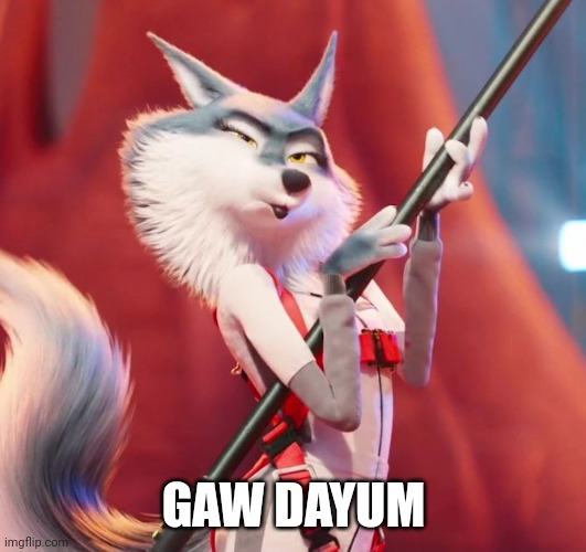 GAW DAYUM | made w/ Imgflip meme maker
