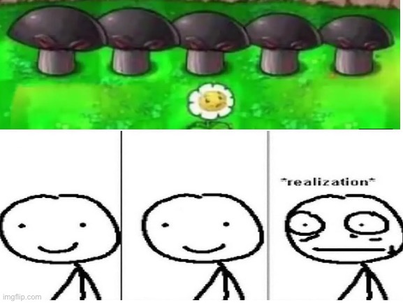 Oh flip | image tagged in plants vs zombies,realization | made w/ Imgflip meme maker