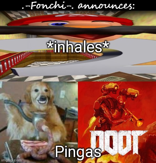 Pingas | *inhales*; Pingas | image tagged in fonchi ac by fonchi,pingas | made w/ Imgflip meme maker