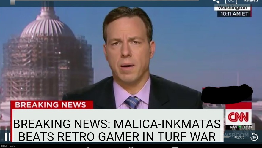 SPOILER ALERT: MALICA-INKMATAS BEATS TEAM RETRO GAMER IN TURF WAR WITH REAL SNIPER RIFLE | BREAKING NEWS: MALICA-INKMATAS BEATS RETRO GAMER IN TURF WAR | image tagged in cnn breaking news template | made w/ Imgflip meme maker