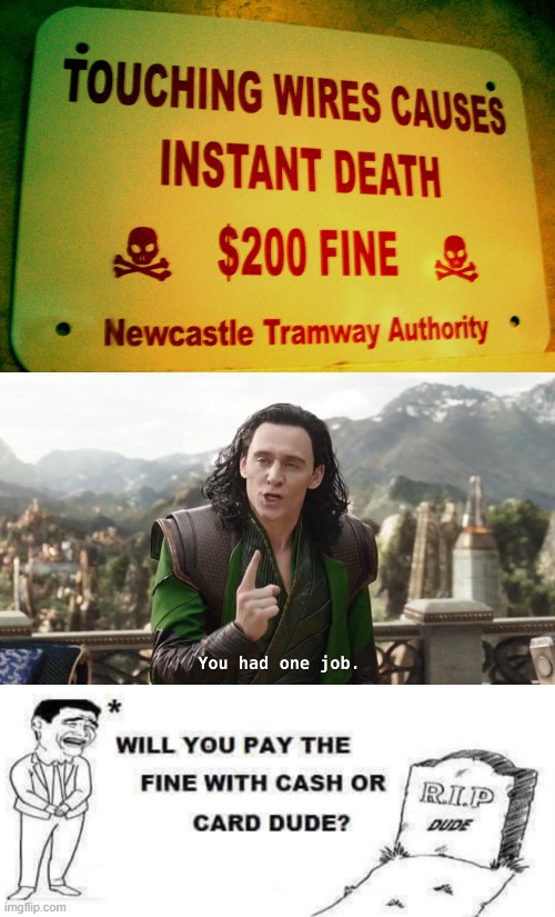 image tagged in you had one job just the one | made w/ Imgflip meme maker