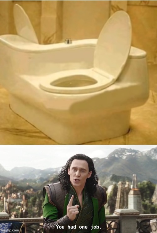 image tagged in you had one job just the one | made w/ Imgflip meme maker