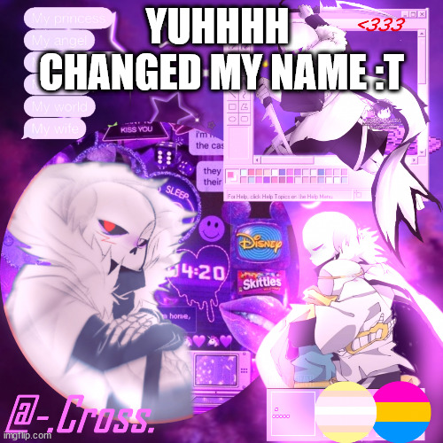 K i n g | YUHHHH 
CHANGED MY NAME :T | image tagged in chocos cross temp | made w/ Imgflip meme maker