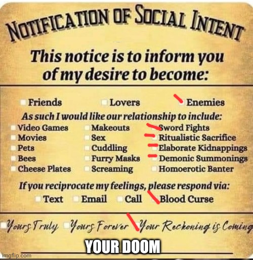 notification | YOUR DOOM | image tagged in notification | made w/ Imgflip meme maker