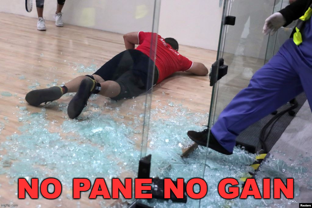 NO PANE NO GAIN | image tagged in eye roll | made w/ Imgflip meme maker