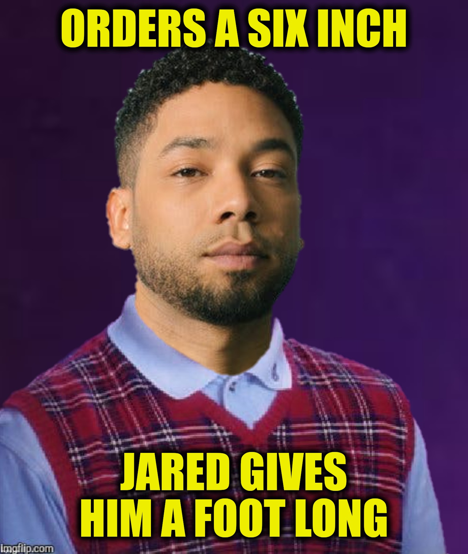 ORDERS A SIX INCH JARED GIVES HIM A FOOT LONG | made w/ Imgflip meme maker