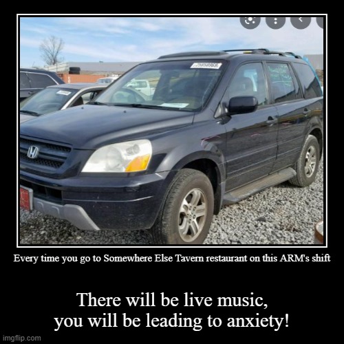 Anxiety Pilot lady shift event! | image tagged in funny,demotivationals,honda,pilot,lady | made w/ Imgflip demotivational maker