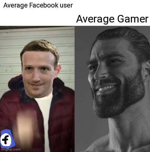 Facebook < Gaming | Average Gamer; Average Facebook user | image tagged in average fan vs average enjoyer | made w/ Imgflip meme maker