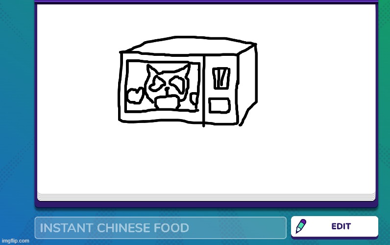 image tagged in instant chinese food | made w/ Imgflip meme maker