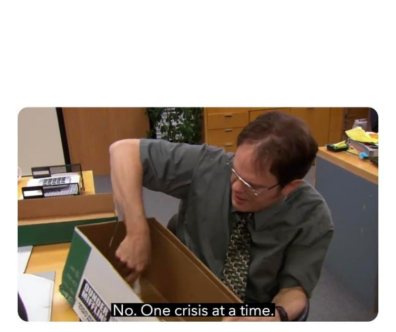 One Crisis at a Time Blank Meme Template