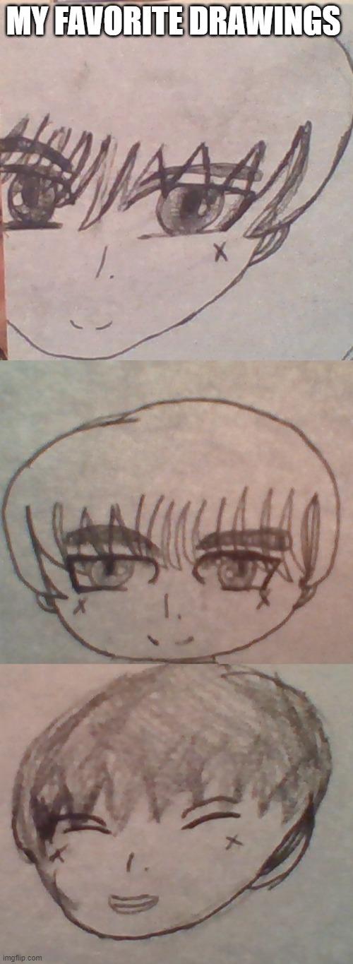 MY FAVORITE DRAWINGS | made w/ Imgflip meme maker