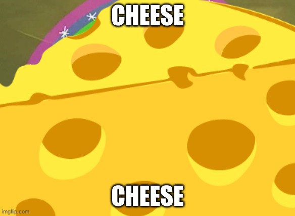 cheese | CHEESE; CHEESE | image tagged in cheese | made w/ Imgflip meme maker