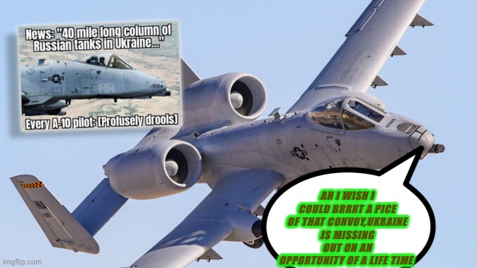 AH I WISH I COULD BRRRT A PICE OF THAT CONVOY,UKRAINE IS MISSING OUT ON AN OPPORTUNITY OF A LIFE TIME | image tagged in haha brrrrrrr | made w/ Imgflip meme maker