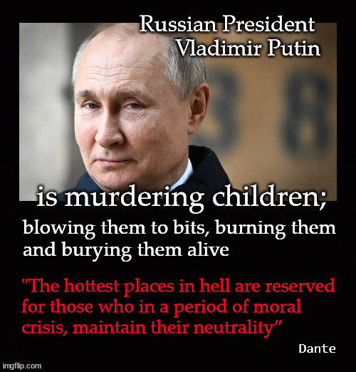 Putin is a murderer | image tagged in putin,ukraine war | made w/ Imgflip meme maker