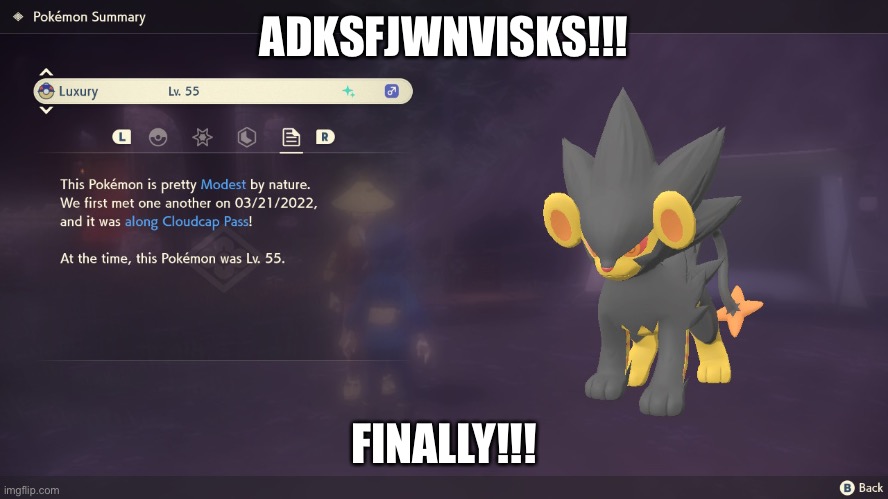 That’s 2 Shinies in One Day… | ADKSFJWNVISKS!!! FINALLY!!! | made w/ Imgflip meme maker