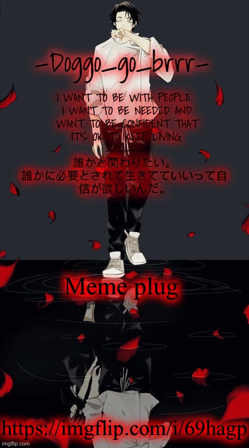 Doggo_go_brrr’s yuta jjk announcement temp :) | Meme plug; https://imgflip.com/i/69hagp | image tagged in doggo_go_brrr s yuta jjk announcement temp | made w/ Imgflip meme maker
