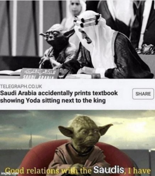 Saudi Wars | image tagged in yoda | made w/ Imgflip meme maker