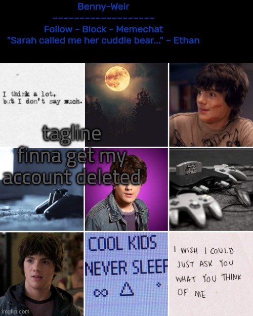 ethan morgan temp | tagline finna get my account deleted | image tagged in ethan morgan temp | made w/ Imgflip meme maker