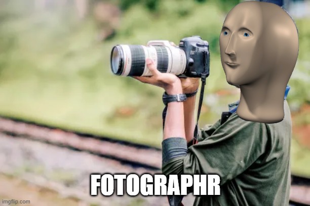 FOTOGRAPHR | made w/ Imgflip meme maker