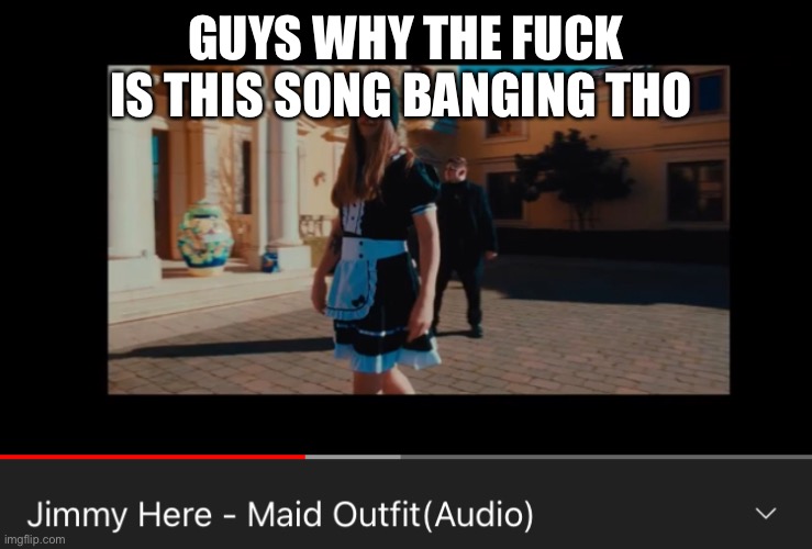 I’m vibing so hard rn | GUYS WHY THE FUCK IS THIS SONG BANGING THO | made w/ Imgflip meme maker