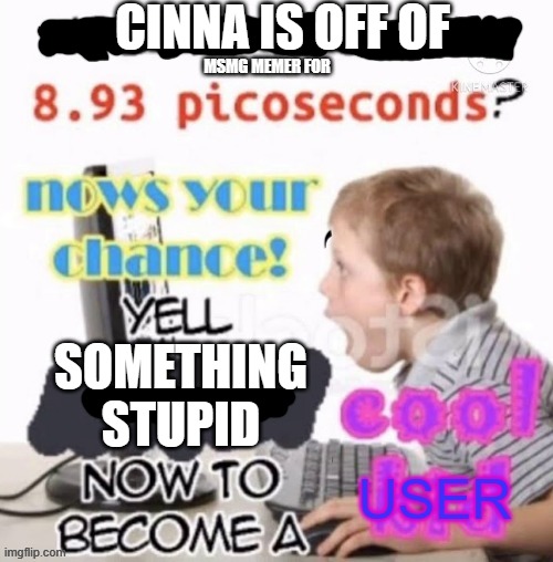 Dead stream | CINNA IS OFF OF SOMETHING STUPID | image tagged in dead stream | made w/ Imgflip meme maker