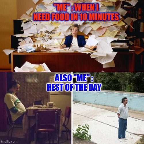 10 min food delivery (Zomato) | "ME" : WHEN I NEED FOOD IN 10 MINUTES; ALSO "ME" : REST OF THE DAY | image tagged in memes,socially awesome awkward penguin | made w/ Imgflip meme maker