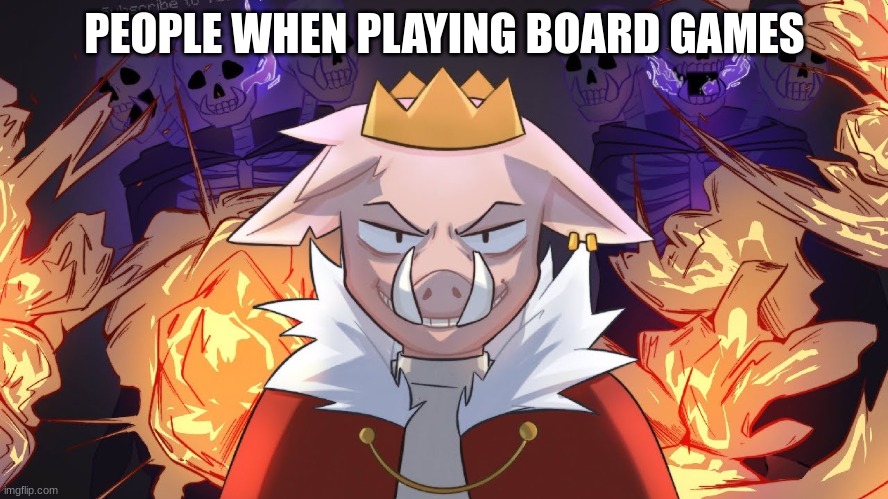 Technoblade | PEOPLE WHEN PLAYING BOARD GAMES | image tagged in dream smp | made w/ Imgflip meme maker