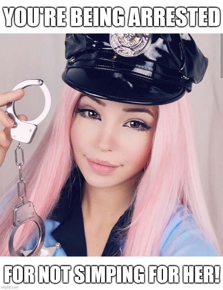 YOU'RE BEING ARRESTED; FOR NOT SIMPING FOR HER! | made w/ Imgflip meme maker