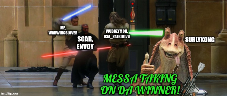 Who wants some? | SURLYKONG; MESSA TAKING ON DA WINNER! | image tagged in pepe the frog,jar jar binks,they're the same picture,come get some | made w/ Imgflip meme maker