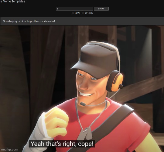 image tagged in yeah that's right cope | made w/ Imgflip meme maker