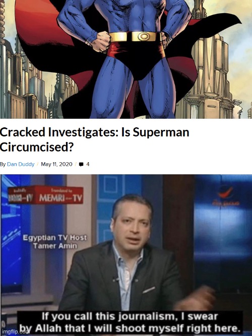 Allah have mercy on cracked | image tagged in superman,islam,sjw,cuck | made w/ Imgflip meme maker