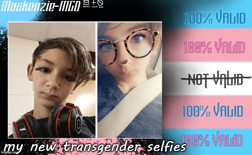 selfies!! | my new transgender selfies | made w/ Imgflip meme maker