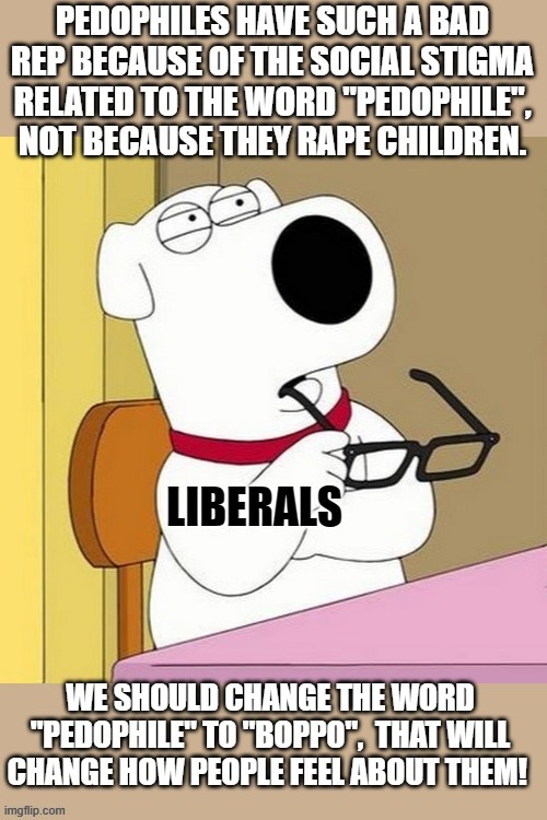 if herpes was called boppo , people wouldn't be so disgusted by it,  right? | image tagged in stupid liberals,funny memes,funny meme,politics lol,political meme,political humor | made w/ Imgflip meme maker