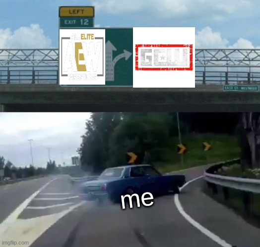 the king has returned | me | image tagged in memes,left exit 12 off ramp | made w/ Imgflip meme maker