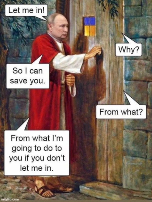 Let putin in | made w/ Imgflip meme maker