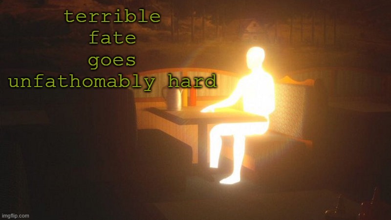 The FitnessGram™ Pacer Test is a multistage aerobic capacity test that progressively gets more difficult as it continues. The 20 | terrible fate goes unfathomably hard | image tagged in glowing guy | made w/ Imgflip meme maker