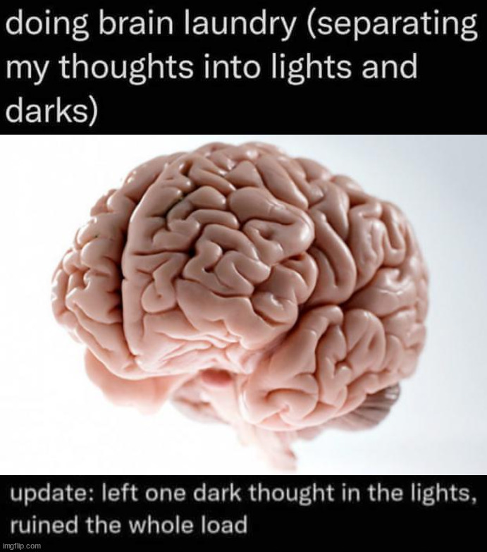 image tagged in scumbag brain,depression | made w/ Imgflip meme maker
