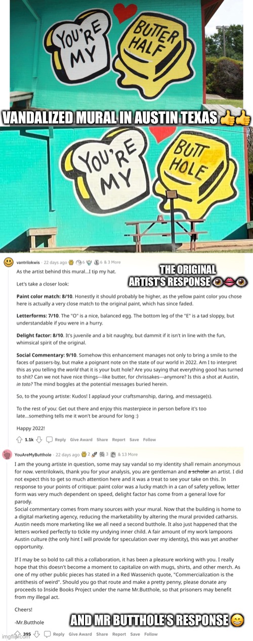 VANDALIZED MURAL IN AUSTIN TEXAS 👍👍; THE ORIGINAL ARTIST’S RESPONSE 👁👄👁; AND MR BUTTHOLE’S RESPONSE 😁 | made w/ Imgflip meme maker