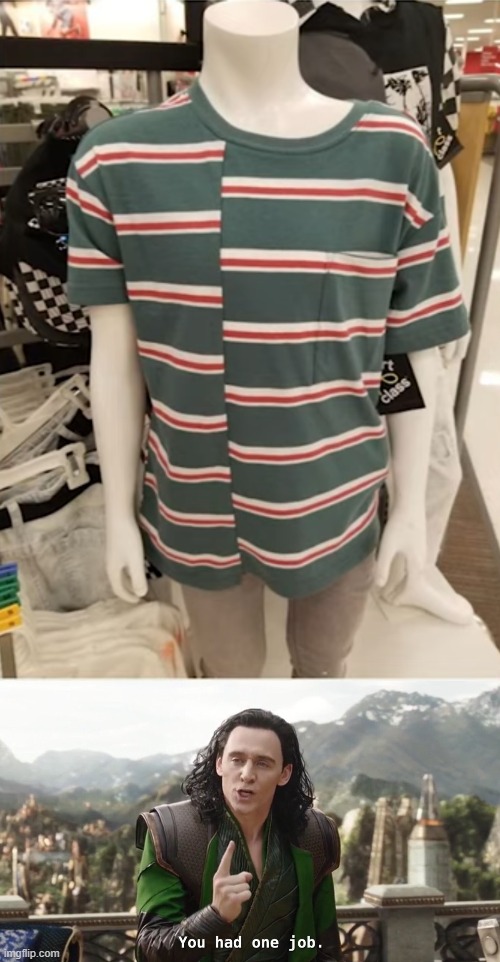 image tagged in you had one job just the one | made w/ Imgflip meme maker