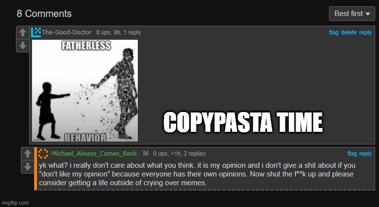 COPYPASTA TIME | made w/ Imgflip meme maker