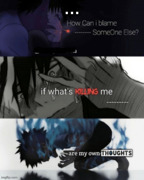 This sounds like me rn... | image tagged in anime | made w/ Imgflip meme maker
