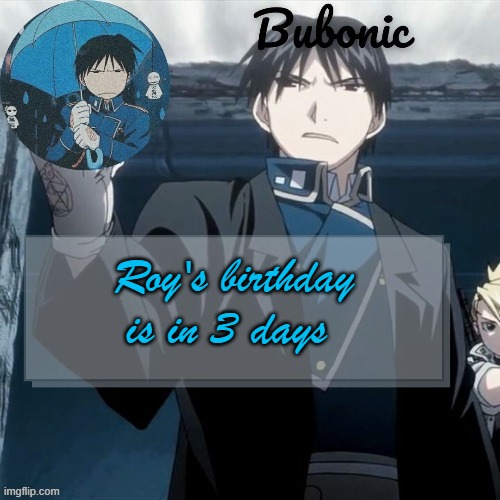 E (Thanks Elias) | Roy's birthday is in 3 days | image tagged in e thanks elias | made w/ Imgflip meme maker