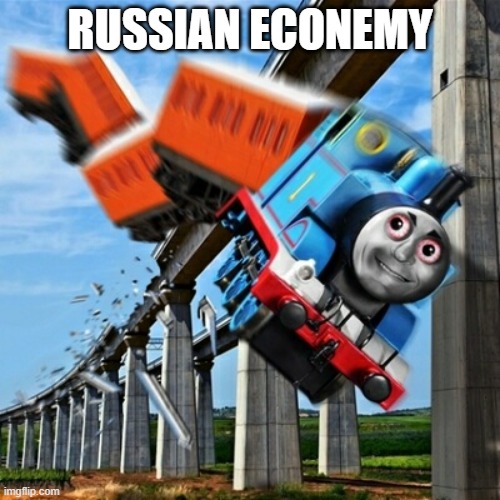 Thomas Tank Engine off the rails | RUSSIAN ECONEMY | image tagged in thomas tank engine off the rails | made w/ Imgflip meme maker