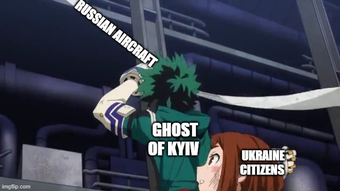 Hats off to the Ghost Of Kyiv | RUSSIAN AIRCRAFT; GHOST OF KYIV; UKRAINE CITIZENS | image tagged in ukraine | made w/ Imgflip meme maker