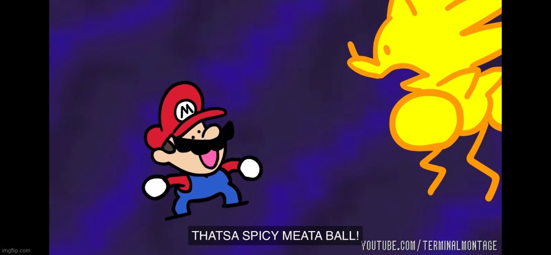 *speedrunner Mario noises* | made w/ Imgflip meme maker