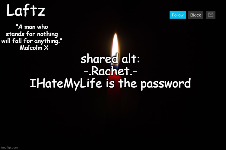 Announcement template | shared alt:
-.Rachet.-
IHateMyLife is the password | image tagged in announcement template | made w/ Imgflip meme maker
