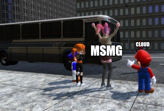 CLOUD; MSMG | made w/ Imgflip meme maker